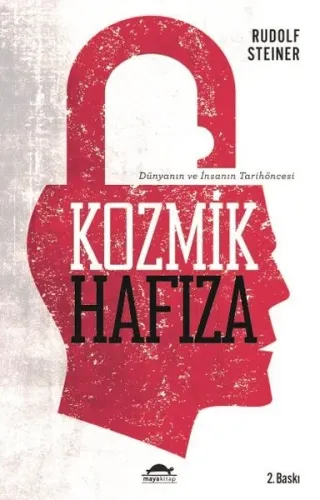 Kozmik Hafıza; Dünyanın ve İnsanın Tarihöncesi