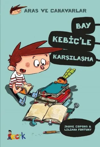Bay Kebiç'le Karşılaşma - Aras ve Canavarlar