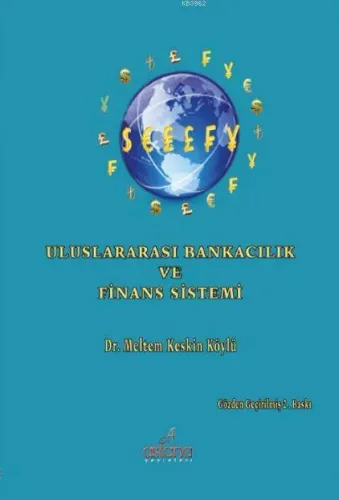 Uluslararası Bankacılık ve Finans Sistemi