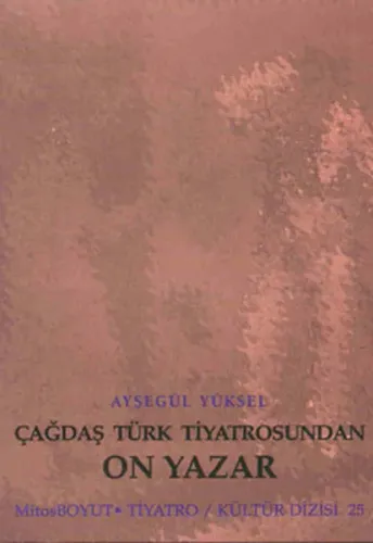 On Yazar(Çağdaş Türk Tiyatrosunda)