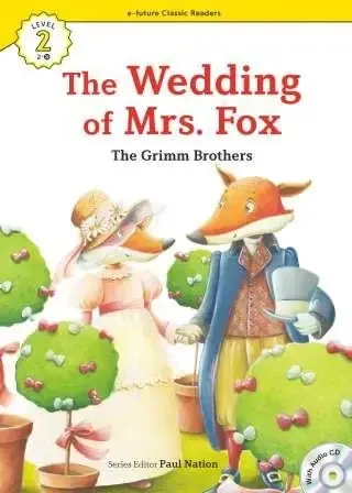 The Wedding of Mrs. Fox +CD (eCR Level 2)