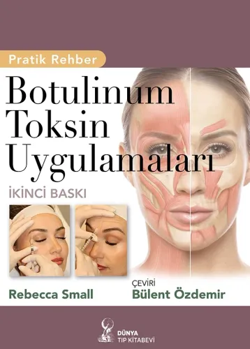Botulinum Toksin Uygulamaları Pratik Rehber