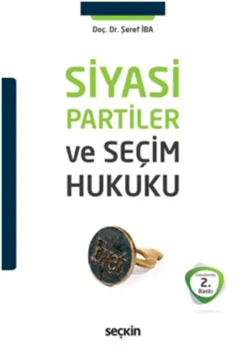 Siyasi Partiler ve Seçim Hukuku