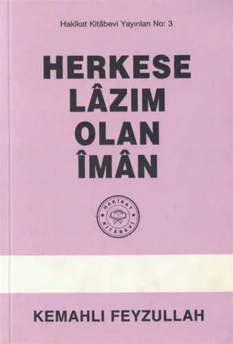 Herkese Lazım Olan İman