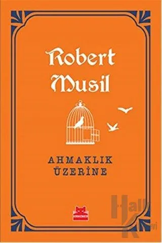 Ahmaklık Üzerine - Halkkitabevi