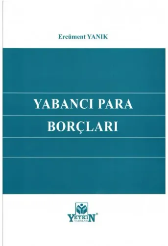 Yabancı Para Borçları