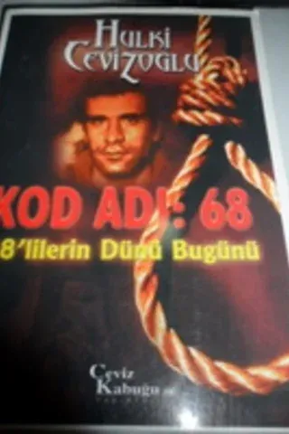 Kod Adı : 68