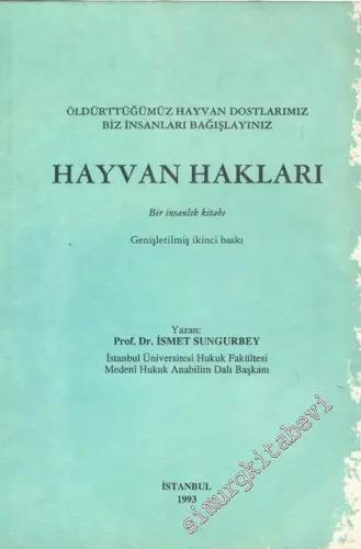 Hayvan Hakları: Bir İnsanlık Kitabı -        1993