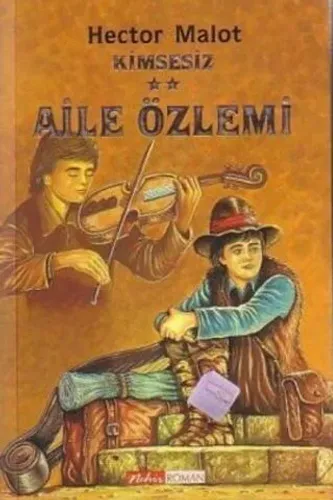 Kimsesiz 2 - Aile Özlemi