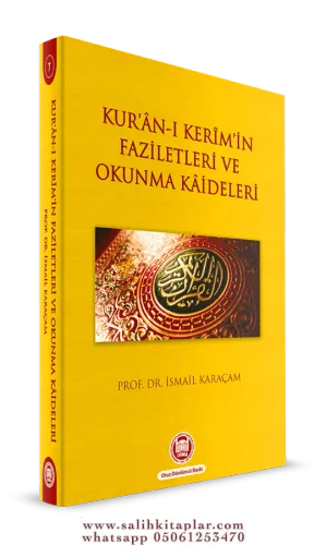 Kuranı Kerimin Faziletleri ve Okunma Kaideleri