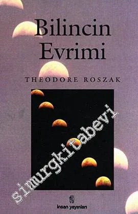 Bilincin Evrimi: Kemale Ermemiş Canlı -        1995