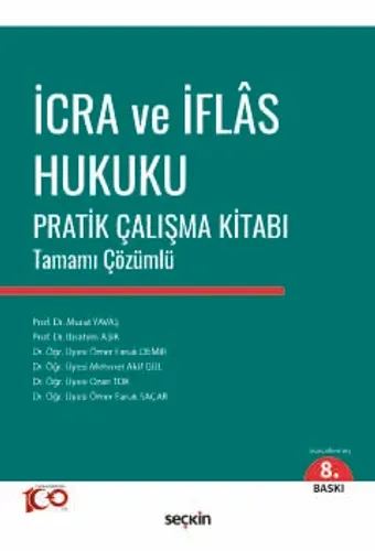 İcra ve İflas Hukuku Pratik Çalışma Kitabı