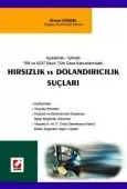 Açıklamalı – İçtihatlıHırsızlık ve Dolandırıcılık Suçları 1
