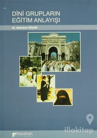 Dini Grupların Eğitim Anlayışı