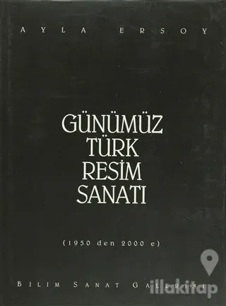 Günümüz Türk Resim Sanatı (Ciltli)