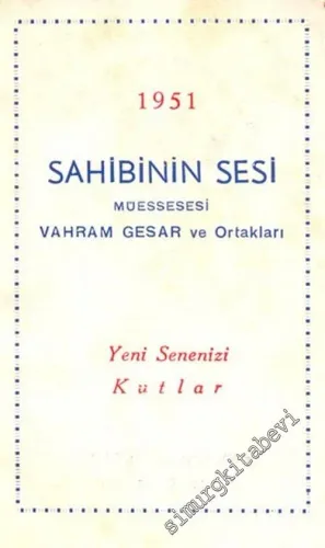 Sahibinin Sesi Müessesesi, 1951 Ajandası -        1951
