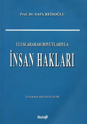 Uluslararası Boyutlarıyla İnsan Hakları - İkinci El Kitap