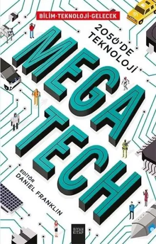 Mega Tech; 2050'de Teknoloji
