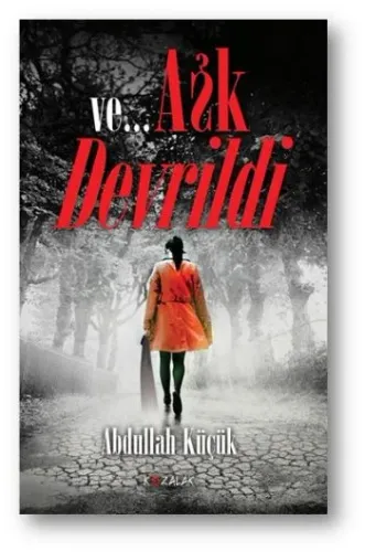 Ve Aşk Devrildi