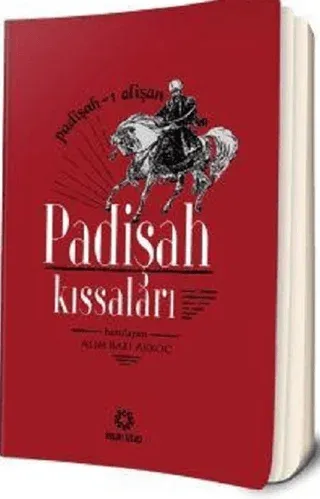 Padişah Kıssaları