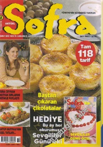 Sofra Aylık Yemek Dergisi - Sayı: 76      Şubat 2002