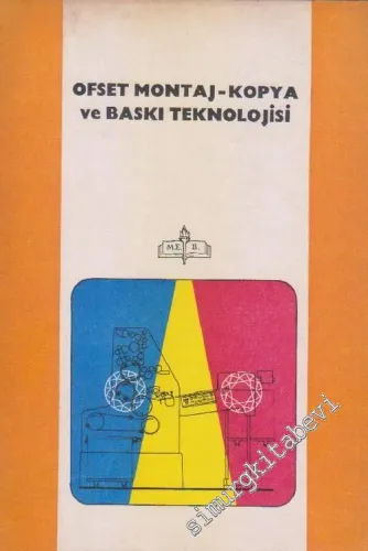 Ofset Montaj - Kopya Ve Baskı Teknolojisi -        1984