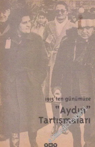1915'ten Günümüze Aydın Tartışmaları -