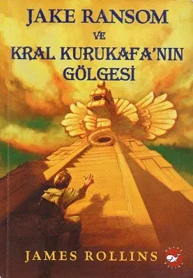 Jake Ransom ve Kral Kurukafa'nın Gölgesi
