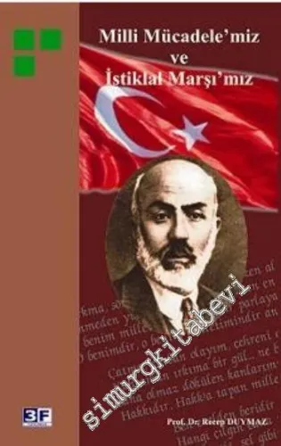 Milli Mücadelemiz ve İstiklal Marşımız