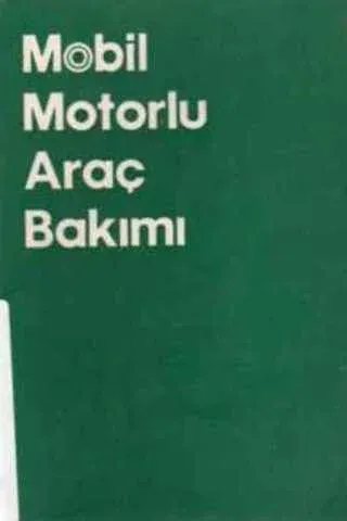 Mobil Motorlu Araç Bakımı