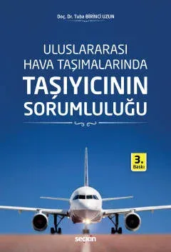 Taşıyıcının Sorumluluğu