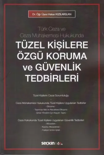 Tüzel Kişilere Özgü Koruma ve Güvenlik Tedbirleri