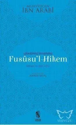 Günümüz İnsanına Fususu'l-Hikem