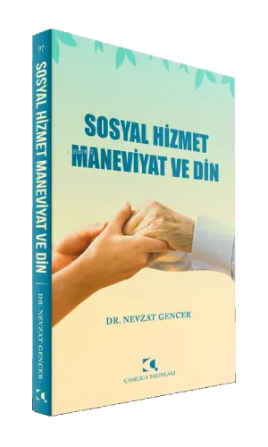 Sosyal Hizmet Maneviyat ve Din