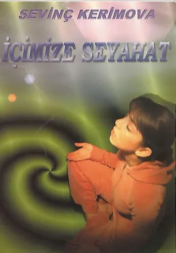 içimize seyahat