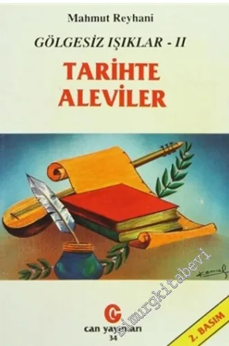 Gölgesiz Işıklar 2: Tarihte Aleviler -         1997