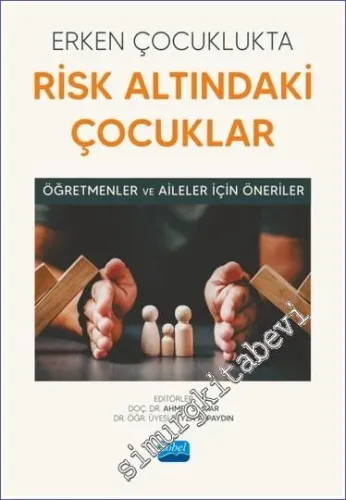 Erken Çocuklukta Risk Altındaki Çocuklar -         2023