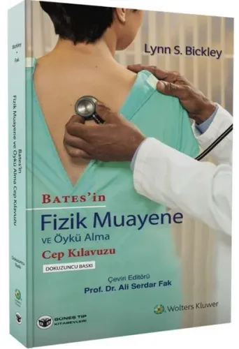 BATES'in Fizik Muayene ve Öykü Alma Cep Kılavuzu
