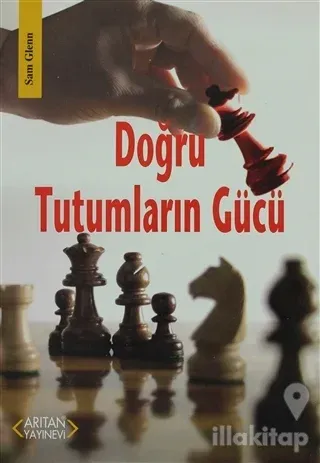 Doğru Tutumların Gücü