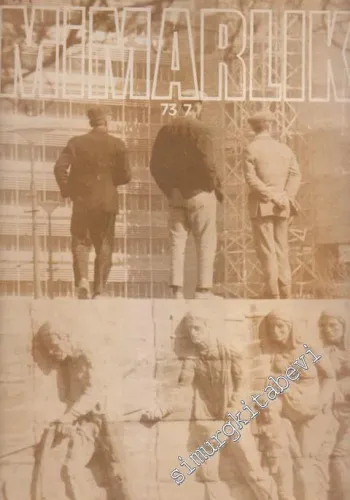 Mimarlık - Architecture - Sayı: 117    Yıl: 10  Temmuz 1973