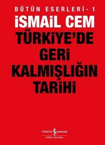 Türkiyede Geri Kalmışlığın Tarihi
