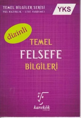 Karekök Yayınları YKS Temel Felsefe Bilgileri Dizinli