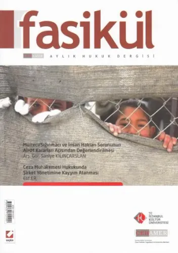 Fasikül Aylık Hukuk Dergisi Yıl:7 Sayı:71 Ekim 2015