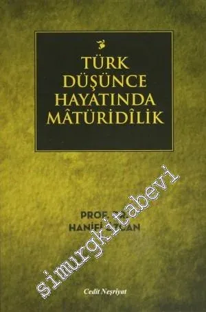 Türk Düşünce Hayatında Maturidilik -