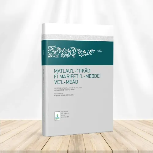 Matlaul İtikad fi Marifetil Mebdei vel Mead
