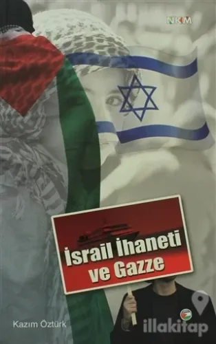 İsrail İhaneti ve Gazze