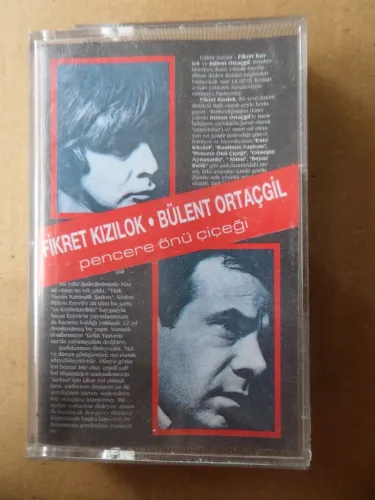 Bülent Ortaçgil - Fikret Kızılok (Kaset) Pencere Önü Çiçeği