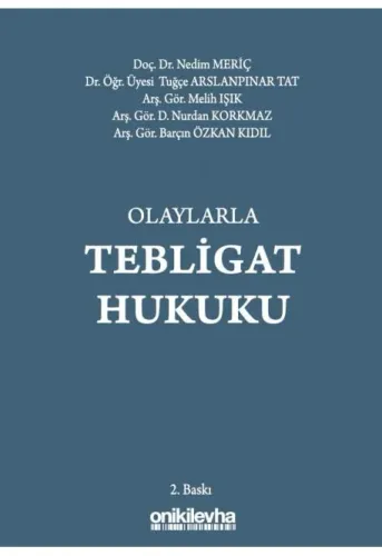 Olaylarla Tebligat Hukuku