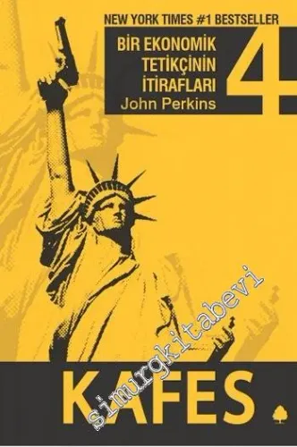 Bir Ekonomik Tetikçinin İtirafları 4: Kafes -