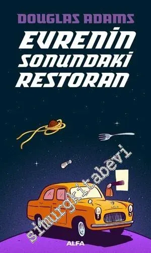 Evrenin Sonundaki Restoran - Otostopçu 2 -